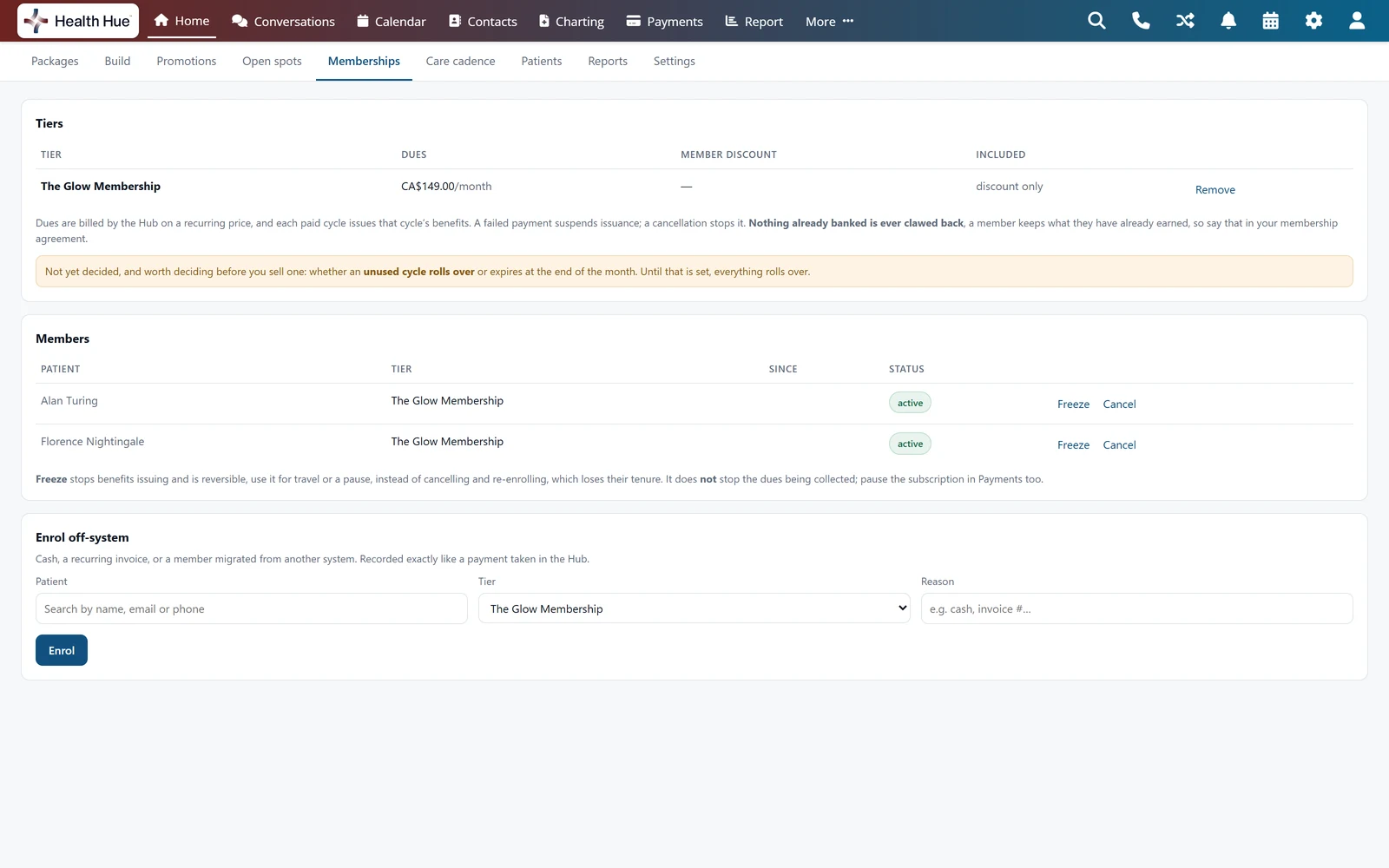 The Memberships tab in the Health Hue Hub: The Glow Membership tier at CA$149.00 a month, a note that dues are billed on a recurring price and each paid cycle issues that cycle&rsquo;s benefits, two active members with Freeze and Cancel, and a form to enrol a member paying off-system.